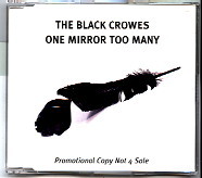 Black Crowes - One Mirror Too Many